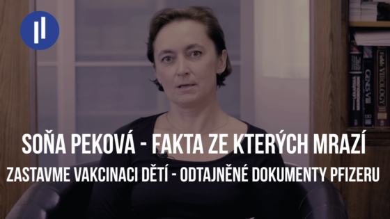 Soňa Peková – zarážející fakta z odtajněných dokumentů společnosti Pfizer